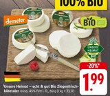 Unsere Heimat – echt & gut Bio Ziegenfrischkäsetaler Angebote von demeter bei E center Nürtingen für 1,99 €