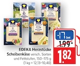 EDEKA - Scheibenkäse Angebot im Prospekt Scheibenkäse bei EDEKA im Prospekt "" für 1,82 €