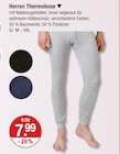 Herren Thermohose im V-Markt Prospekt Herren Thermohose im aktuellen V-Markt Prospekt für 7,99 €