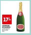 CHAMPAGNE DE CAZANOVE - CHARLES DE CAZANOVE dans le catalogue Auchan Supermarché