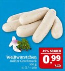 Weißwürstchen Angebote bei Marktkauf Bautzen für 0,99 €