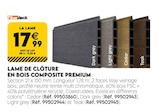 Promo Lame de clôture en bois composite premium à 17,99 € dans le catalogue Tout Faire à Béhasque-Lapiste