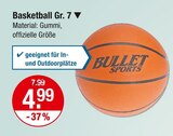 Basketball Gr. 7 im V-Markt Prospekt Basketball Gr. 7 von Bullet Sports im aktuellen V-Markt Prospekt für 4,99 €