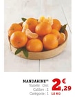 Promo Mandarine à 2,29 € dans le catalogue U Express à Pernes-les-Fontaines