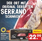 Mini Serrano Schinken Angebote bei Netto Marken-Discount Würzburg für 22,99 €