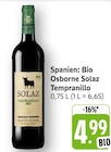Solaz Tempranillo Bio Angebote von Osborne bei EDEKA Lörrach für 4,99 €