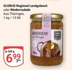 Regional Landgulasch Angebote von Globus bei GLOBUS Hoyerswerda für 6,99 €