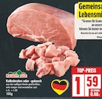 Kalbsbraten oder -gulasch Angebote von BauernGut bei EDEKA Berlin für 1,59 €