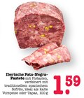 Aktuelles Iberische Pata-Negra-Pastete Angebot bei E center in Mannheim ab 1,59 €