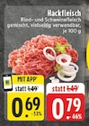 Hackfleisch bei EDEKA im Bornheim Prospekt für 0,69 €