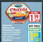 Obazda von Alpenhain für 1,49 € bei EDEKA im Angebot Obazda von Alpenhain im aktuellen EDEKA Prospekt