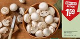 Weiße Champignons Angebote bei REWE Darmstadt für 1,59 €