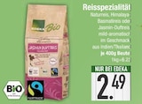 Reisspezialität von EDEKA Bio im aktuellen EDEKA Prospekt für 2,49 €