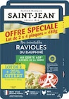 Ravioles du Dauphiné LR barquette - SAINT JEAN à 5,99 € dans le catalogue Géant Casino