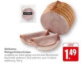 EDEKA Schwetzingen - Delikatess Metzgerhinterschinken Angebot im Prospekt Delikatess Metzgerhinterschinken bei EDEKA im Schwetzingen Prospekt für 1,49 €