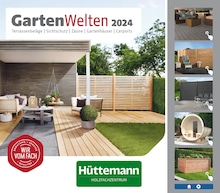 Hüttemann Holz GmbH & Co. KG Prospekt "GartenWelten 2024" mit 46 Seiten (Düsseldorf)