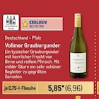 Grauburgunder von Vollmer im aktuellen Metro Prospekt für 6,96 €