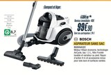 Aspirateur sans sac - BOSCH - Proxi Confort à Marseille Aspirateur sans sac - BOSCH en promo chez Proxi Confort Marseille à 99,90 €