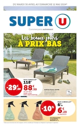 Catalogue Super U "Les beaux jours à prix bas" à Sauzon et alentours, 16 pages, 30/04/2024 - 12/05/2024
