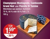 V-Markt Füssen - Champignon Montagnolo Angebot im Prospekt Champignon Montagnolo bei V-Markt im Füssen Prospekt für 1,59 €