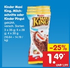 Maxi King von Kinder für 1,49 € bei Netto Marken-Discount im Angebot Maxi King von Kinder im aktuellen Netto Marken-Discount Prospekt