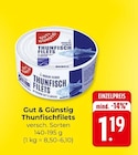 Thunfischfilets Angebote von Gut & Günstig bei Hieber Freiburg für 1,19 €