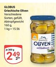 Aktuelles Griechische Oliven Angebot bei GLOBUS in Ludwigshafen (Rhein) ab 2,49 €