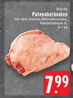 Aktuelles Frische Putenoberkeulen Angebot bei EDEKA in Mönchengladbach ab 7,99 €