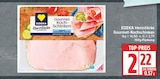 Gourmet-Kochschinken von EDEKA Herzstücke für 2,22 € bei EDEKA im Angebot Gourmet-Kochschinken von EDEKA Herzstücke im aktuellen EDEKA Prospekt