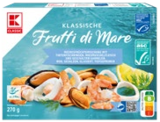 Frutti di Mare im Angebot bei Kaufland in Castrop-Rauxel Frutti di Mare Angebote von K-CLASSIC bei Kaufland Castrop-Rauxel für 3,33 €