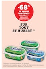 -68% de remise immédiate sur le 2ème produit identique sur tout ST HUBERT - ST HUBERT dans le catalogue U Express