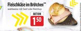 E center - Fleischkäse im Brötchen Angebot im Prospekt Fleischkäse im Brötchen bei E center im Prospekt "" für 1,50 €
