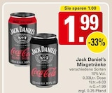 Aktuelle Jack Daniels Angebote bei WEZ in Löhne Aktuelles Mixgetränke Angebot bei WEZ in Löhne ab 1,99 €