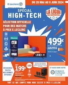 Prospectus E.Leclerc de la semaine "Spécial High-Tech" avec 1 pages, valide du 28/05/2024 au 08/06/2024 pour Joué-lès-Tours et alentours