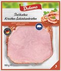 Delikatess Schinkenbraten im Angebot bei Lidl in Moers Delikatess Schinkenbraten Angebote von Dulano bei Lidl Moers für 1,19 €