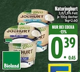 Naturjoghurt 3,8% Fett von Bioland im aktuellen EDEKA Prospekt für 0,39 €