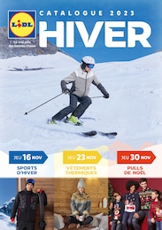 Catalogue Lidl "Hiver" à Génicourt-sous-Condé et alentours, 32 pages, 10/11/2023 - 29/11/2023