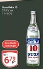 Ouzo Deka 10 im Angebot bei GLOBUS in Siegen Ouzo Deka 10 Angebote von Deka bei GLOBUS Siegen für 6,79 €