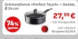 Kochtopf im EDEKA Prospekt Schmorpfanne »Perfect Touch« + Deckel im aktuellen EDEKA Prospekt für 27,99 €