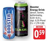 Original Energy Drink im Angebot bei E center in Bad Homburg Original Energy Drink Angebote von Booster bei E center Bad Homburg für 0,59 €