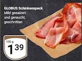Schinkenspeck bei GLOBUS im Halle Prospekt für 1,39 €