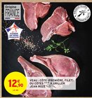 Veau : côte (première, filet) ou côtes à griller - JEAN ROZÉ dans le catalogue Intermarché