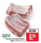Schweine-Brustspitze/Dicke Rippe im Angebot bei Marktkauf in Ludwigsburg Schweine-Brustspitze/Dicke Rippe Angebote bei Marktkauf Ludwigsburg für 6,99 €