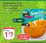 Aktuelle Schnitzel Angebote bei GLOBUS in Mannheim Aktuelles Veganes Schnitzel Angebot bei GLOBUS in Mannheim ab 1,79 €