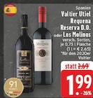 Utiel Requena Reserva D.O. bei E center im Neuwied Prospekt für 1,99 €