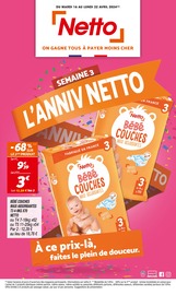 Catalogue Discount Alimentaire Netto en cours à Lourdes et alentours, "SEMAINE 3 L'ANNIV NETTO", 16 pages, 16/04/2024 - 22/04/2024