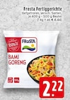 Aktuelle Frosta Angebote bei EDEKA in Krefeld Aktuelles Bami Goreng Angebot bei EDEKA in Krefeld ab 2,22 €