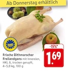 Frische Dithmarscher Freilandgans bei EDEKA im Blankenrath Prospekt für 1,69 €