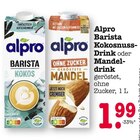 Barista Kokosnuss-Drink im Angebot bei E center in Weinheim Barista Kokosnuss-Drink Angebote von Alpro bei E center Weinheim für 1,99 €