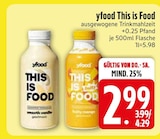 This is Food Smooth Vanilla im EDEKA Prospekt This is Food Smooth Vanilla von yfood im aktuellen EDEKA Prospekt für 2,99 €